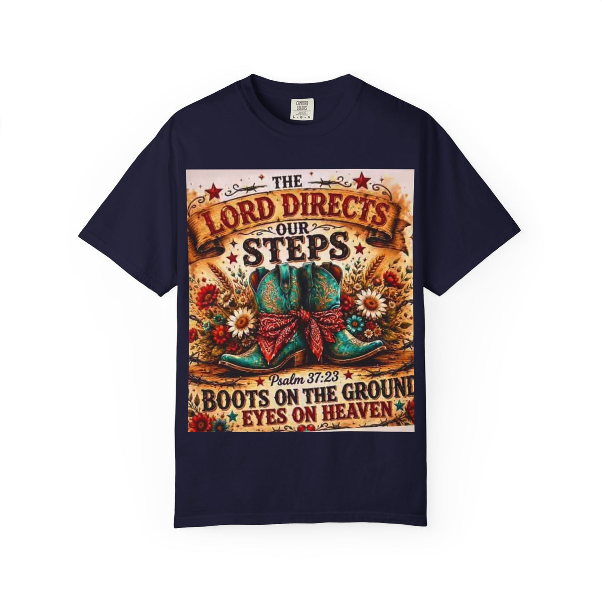 Christian Cowboy Boots T‑Shirt — “The Lord Directs Our Steps” Psalm 37:23 Inspirational Tee