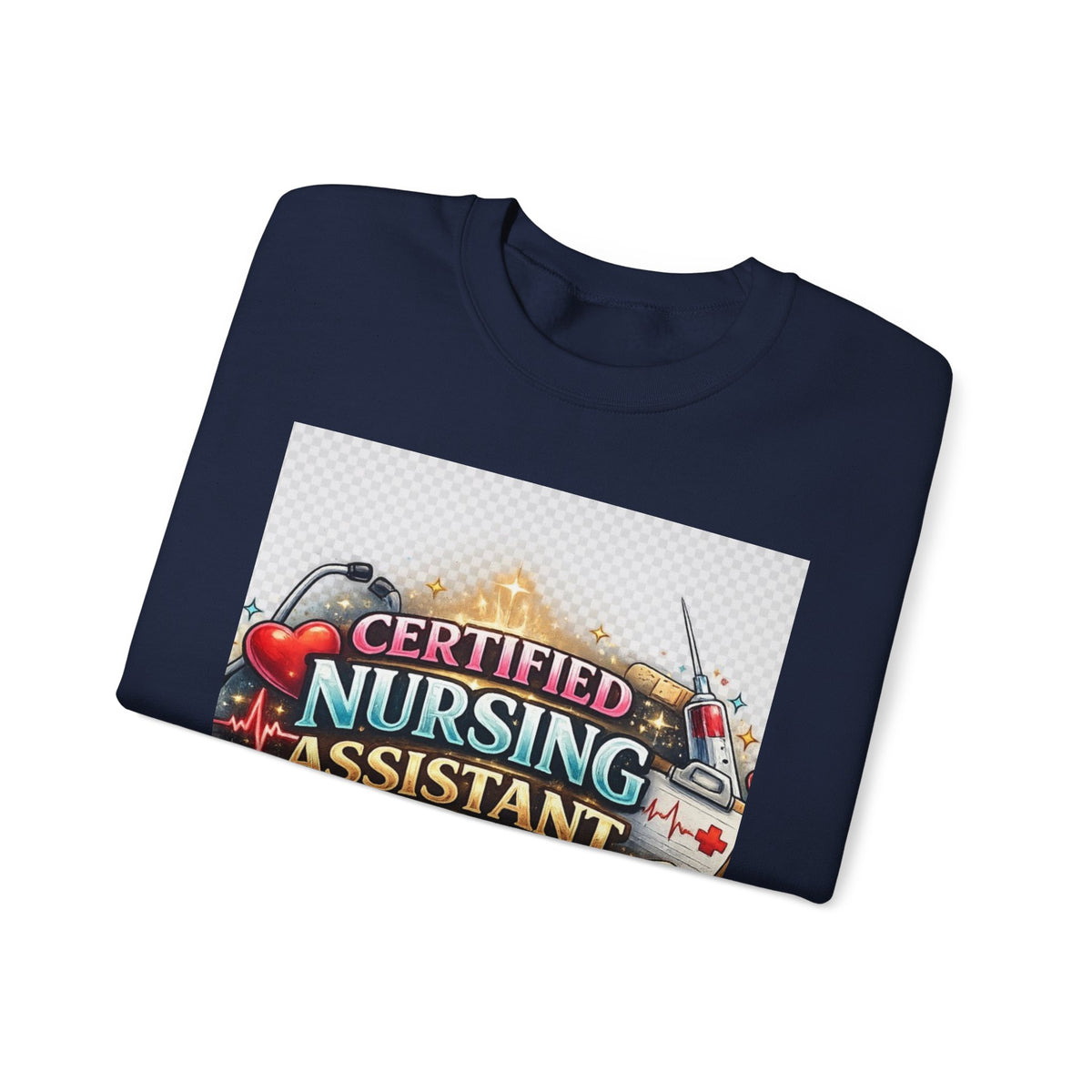 Certified Nursing Assistant Sweatshirt – CNA Pride Crewneck